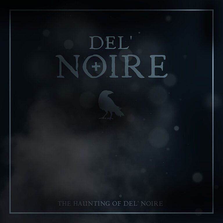 Del'Noire - the Haunting Of del'Noire | Songlens Music Magazine